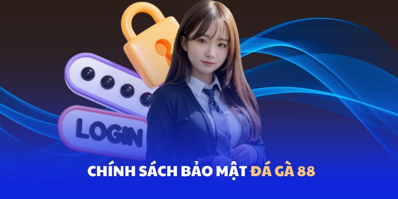 Chính sách bảo mật Daga88 là gì?