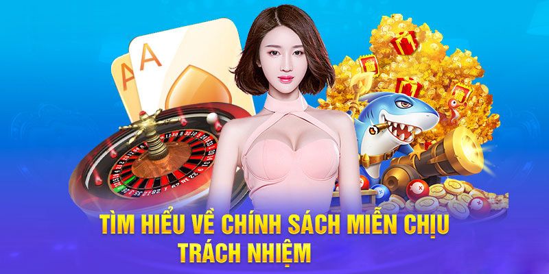 Tìm hiểu sơ lược về chính sách miễn trừ trách nhiệm Daga88 